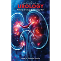 Understanding Urology: Making Urology Endoscopy 'EZ' - Hardcover