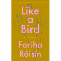 Like a Bird - Paperback
