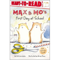 Max & Mo's First Day at School: Ready-To-Read Level 1 - Hardcover