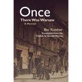 Once There Was Warsaw: A Memoir - Paperback