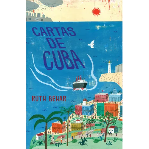 Cartas de Cuba / Letters from Cuba - Paperback