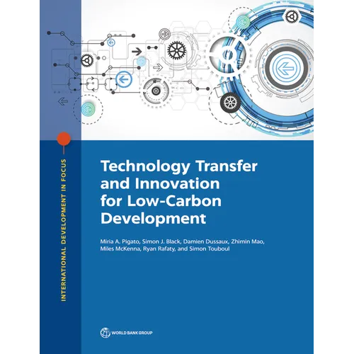 Technology Transfer and Innovation for Low-Carbon Development - Paperback