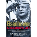 Eisenhower: A Soldier's Life