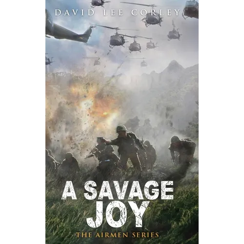 A Savage Joy