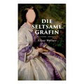 Die seltsame Gräfin - Paperback