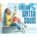 Calling the Water Drum - Paperback