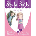 Stella Batts: Scaredy Cat - Hardcover