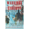 Warriors for Liberty: William Dollarson & Michigan's Civil War African Americans