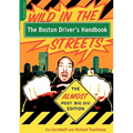 The Boston Driver's Handbook: The Almost Post Big Dig Edition - Paperback