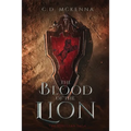 The Blood of the Lion - Paperback