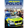 Police Officers Guide: A Handbook for Police Officer's of England, Scotland and Wales