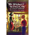 Mr. Wicker's Window - With Original Cover Artwork and Bw Illustrations - Hardcover
