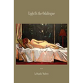 Light Is the Odalisque - Paperback