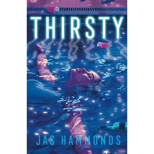 Thirsty - Hardcover
