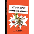 My DNA Diary: Sickle Cell Anaemia - Paperback