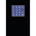 Tabulae Corvorum: Containing the Complete Curriculum and Cabalistic Compendia for Crowleyan Catechesis - Paperback