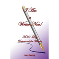 I AM a Writer Now! - Paperback