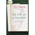 The My Life as a Doormat (in Three Acts) - Paperback