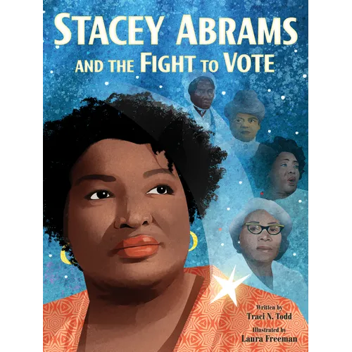 Stacey Abrams and the Fight to Vote - Hardcover