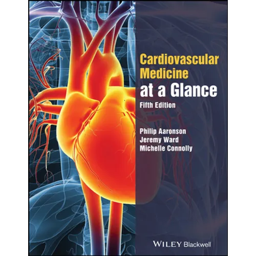 The Cardiovascular System at a Glance - Paperback