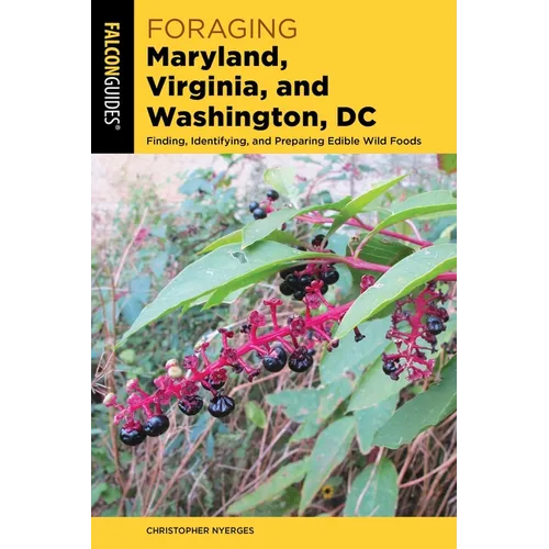 Foraging Maryland, Virginia, and Washington, DC - Paperback
