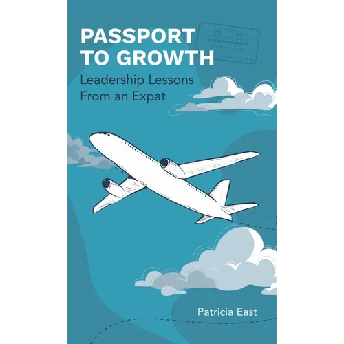 Passport to Growth - Hardcover