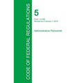 Code of Federal Regulations Title 5, Volume 1, January 1, 2015