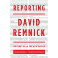 Reporting: Writings from The New Yorker - Paperback
