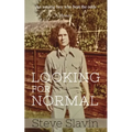 Looking for Normal: An Autistic Boy Who Beat The Odds - Paperback