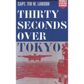 Thirty Seconds Over Tokyo - Paperback