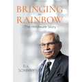 Bringing The Rainbow: The Hindware Story - Hardcover