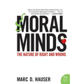 Moral Minds: The Nature of Right and Wrong - Paperback