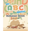 My ABC Animal Runaway Book - Paperback