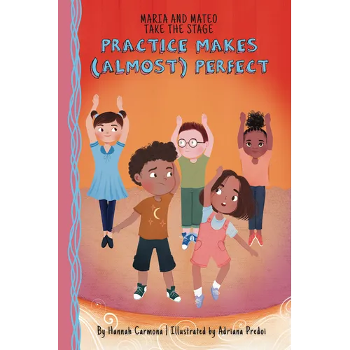 Practice Makes (Almost) Perfect: Book 2 - Paperback