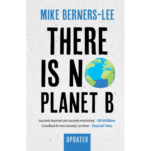 There Is No Planet B - Paperback