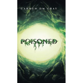 Poisoned - Hardcover