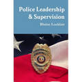 Police Leadership & Supervision - Paperback
