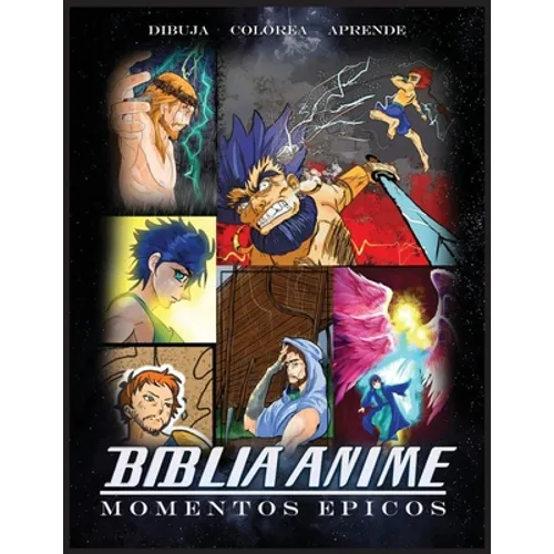 Biblia Anime Momentos Epicos: Libro Para Colorear - Paperback