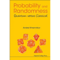 Probability and Randomness: Quantum Versus Classical - Hardcover
