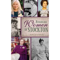 Remarkable Women of Stockton