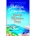 Orange Blossom Days - Paperback