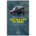 Get Me Out of Here - Paperback