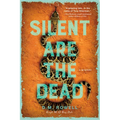 Silent Are the Dead - Hardcover