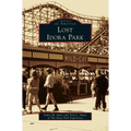 Lost Idora Park - Hardcover