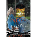 Underland - Paperback