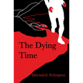 The Dying Time - Paperback