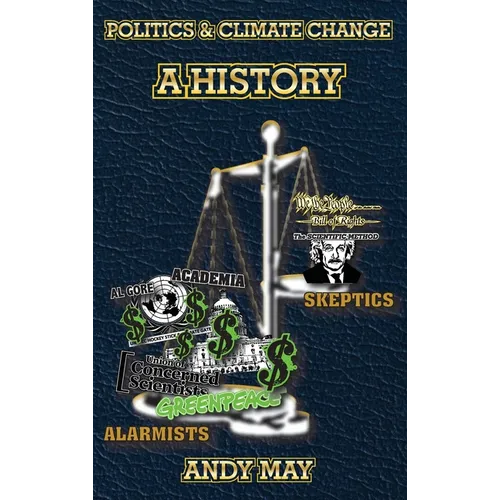 Politics and Climate Change: A History - Hardcover