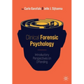 Clinical Forensic Psychology: Introductory Perspectives on Offending - Paperback