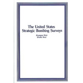 The United States Strategic Bombing Surveys