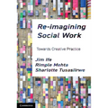 Re-imagining Social Work - Paperback